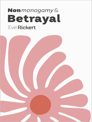 cover image of Nonmonogamy and Betrayal